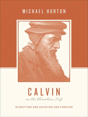 cover image of Calvin on the Christian Life